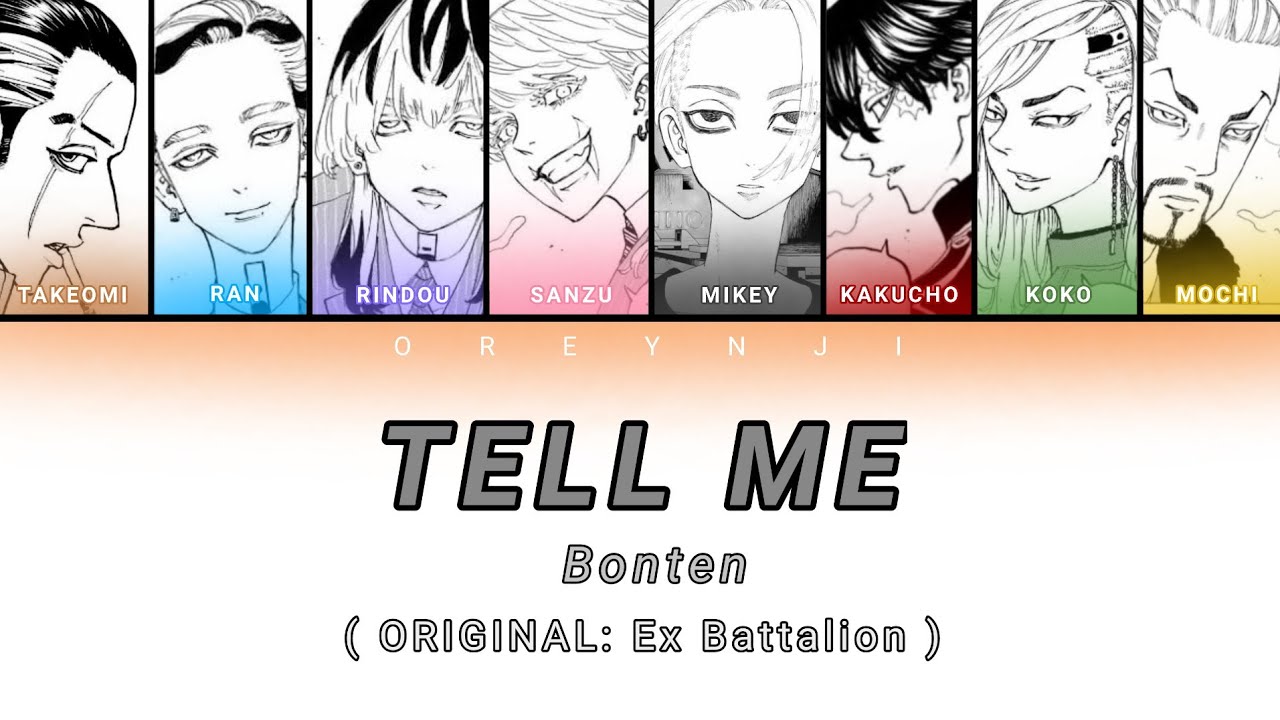 Tell Me | Bonten [Color Coded Lyrics] (Tokyo Revengers)