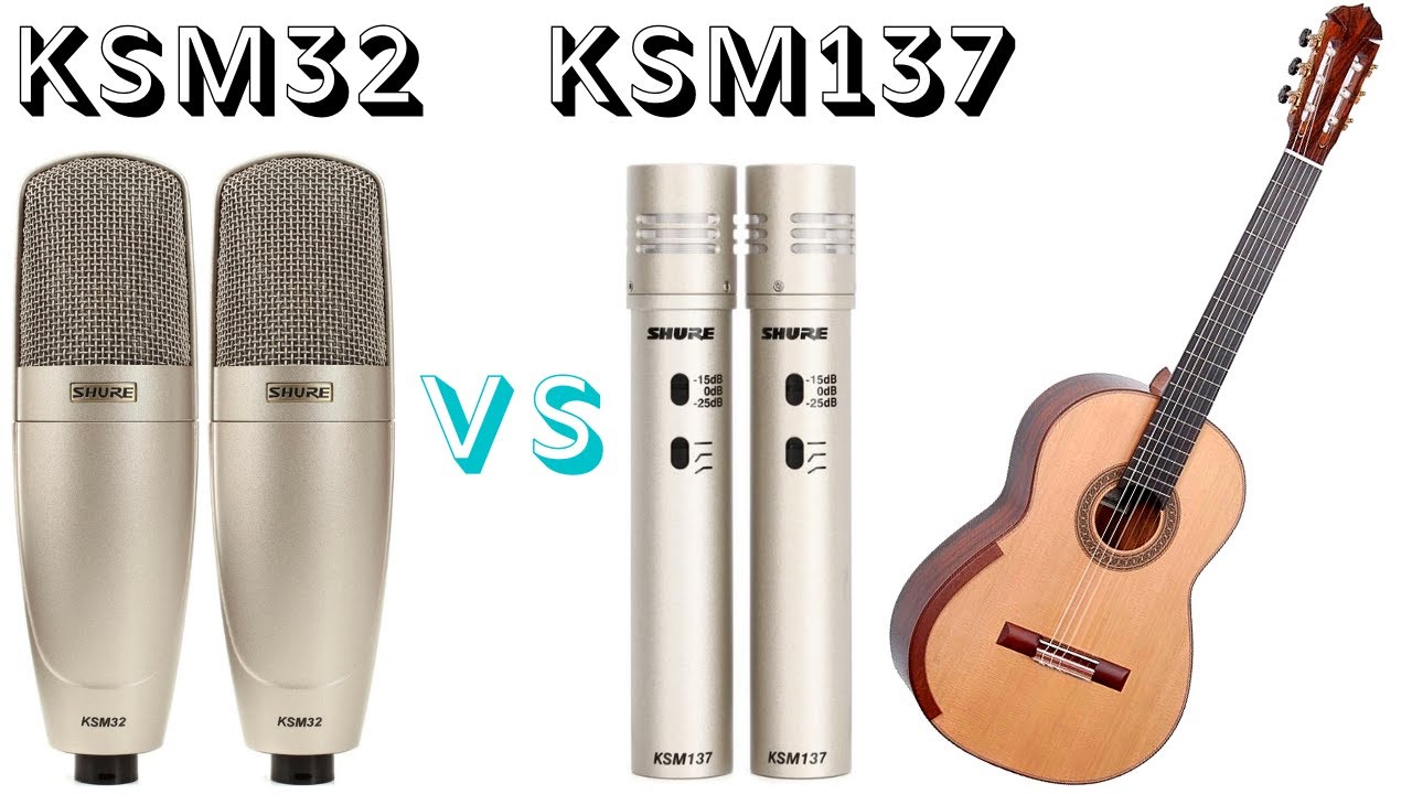 Shure KSM32 vs Shure KSM137 Stereo Pair | Jim Redgate Classical Guitar (Mark Bouras)