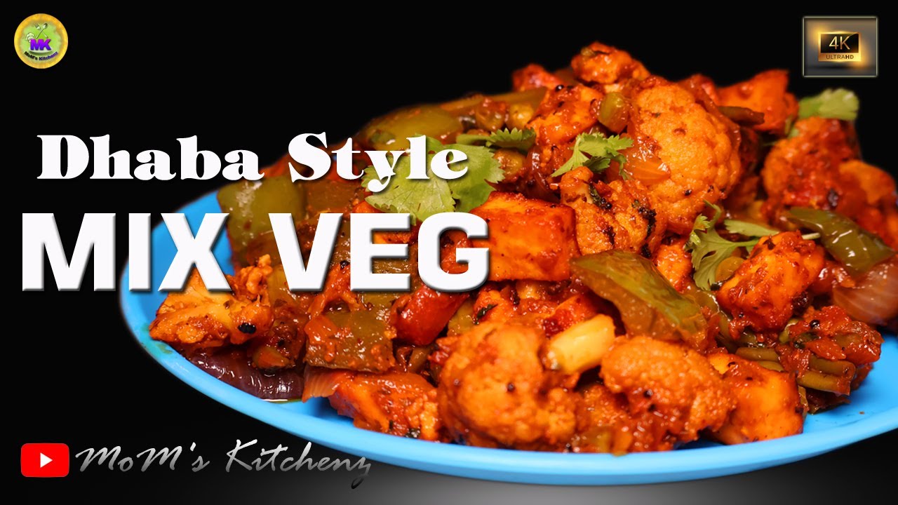dhaba style mix veg || mix veg recipe || mix veg ||