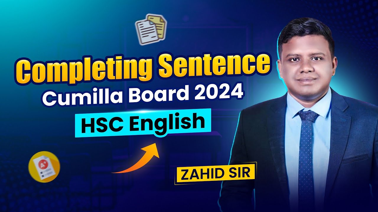 Completing Sentence For HSC || Board Question Solution: Cumilla Board 2024 || HSC English