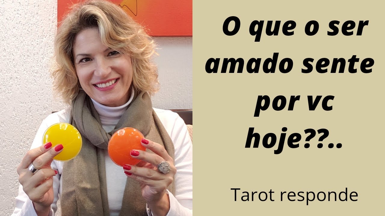 O QUE O SER AMADO SENTE POR VOCÊ HOJE??... Tarot responde