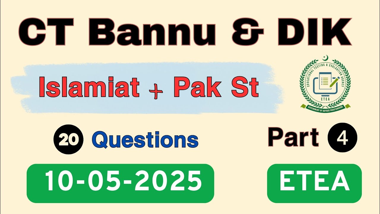 ETEA CT Bannu & DIK Division 10-05-2025 Part 4 | CT Test Bannu Division | CT Test DIK Division