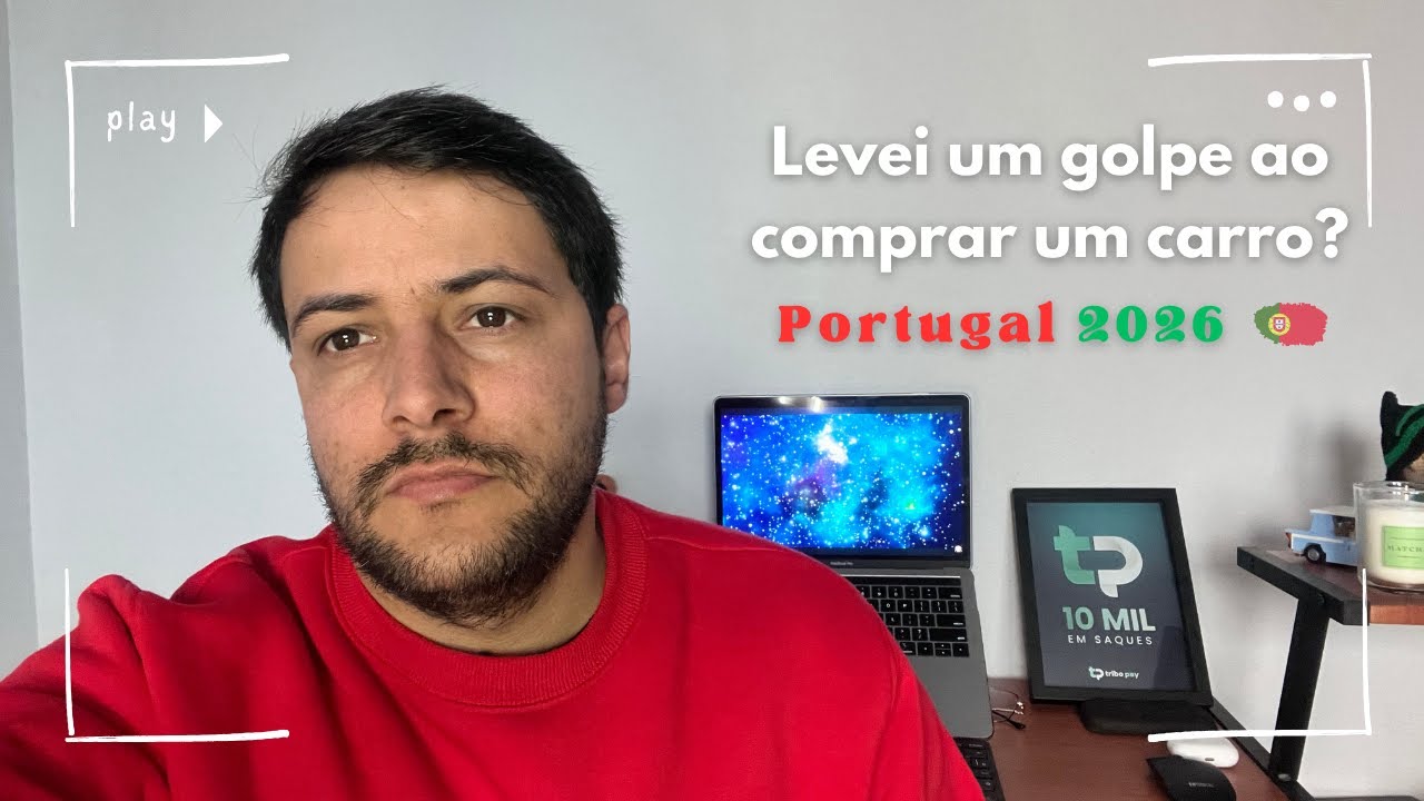 Antes de comprar carro em Portugal, veja isso(ninguém me avisou disso)