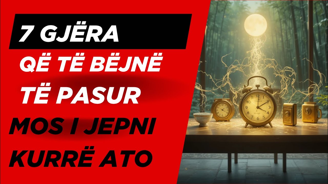 Shtate gjera qe te bejne te pasur . mos i jep kurre ato