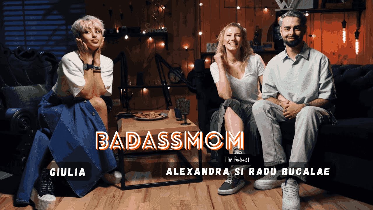 #35 | BADASSMOM | Radu & Alexandra Bucălae: de la „nu te suport” la 10 ani împreună