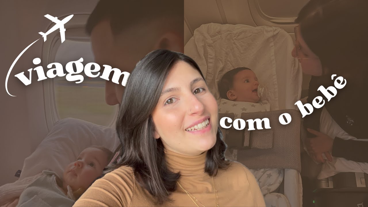 Viagem de avi&atilde;o com beb&ecirc; de 4 meses | dicas e informa&ccedil;&otilde;es importantes