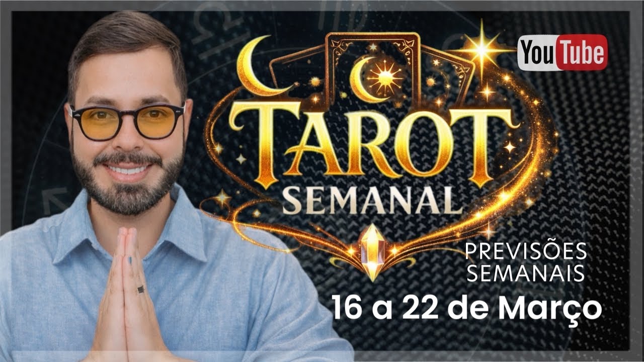 TAROT PARA SEMANA. DE 16 a 22 de Março. #tarot #horoscopo  #tarotsemanal