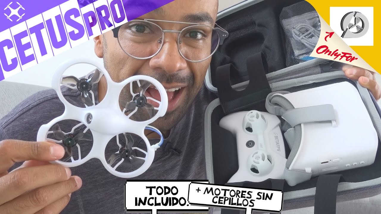 CETUS PRO para principiantes con motores Brushless, ¡WHOO! ¡WHOOOOO! |DRONEPEDIA