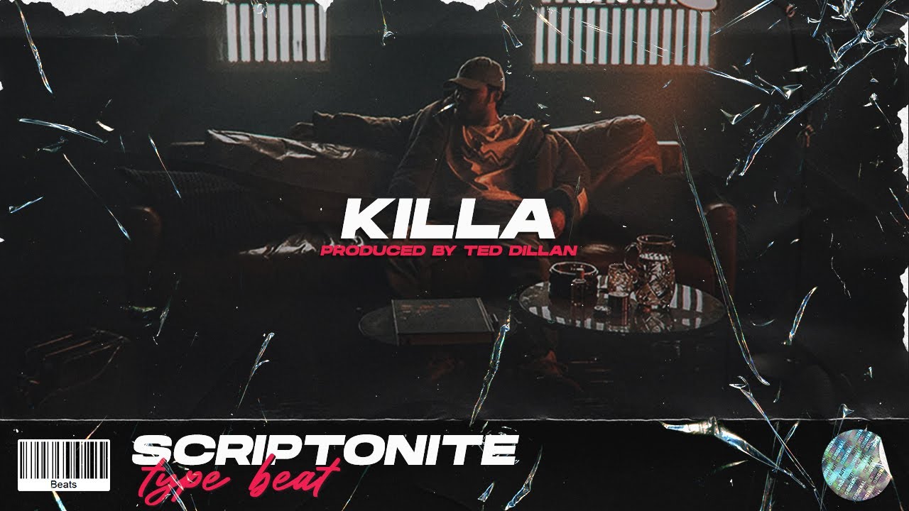 [FREE] СКРИПТОНИТ TYPE BEAT - KILLA (Prod. by Ted Dillan)
