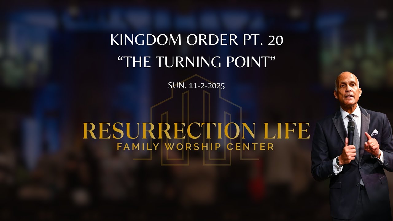 Kingdom Order Part 20 - The Turning Point - Apostle Trevor Banks Sr.
