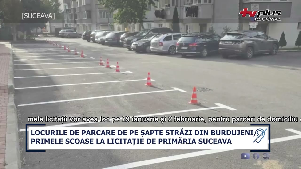 LOCURILE DE PARCARE DE PE SAPTE STRAZI DIN BURDUJENI, PRIMELE SCOASE LA LICITATIE DE PRIMARIA SUCEAV