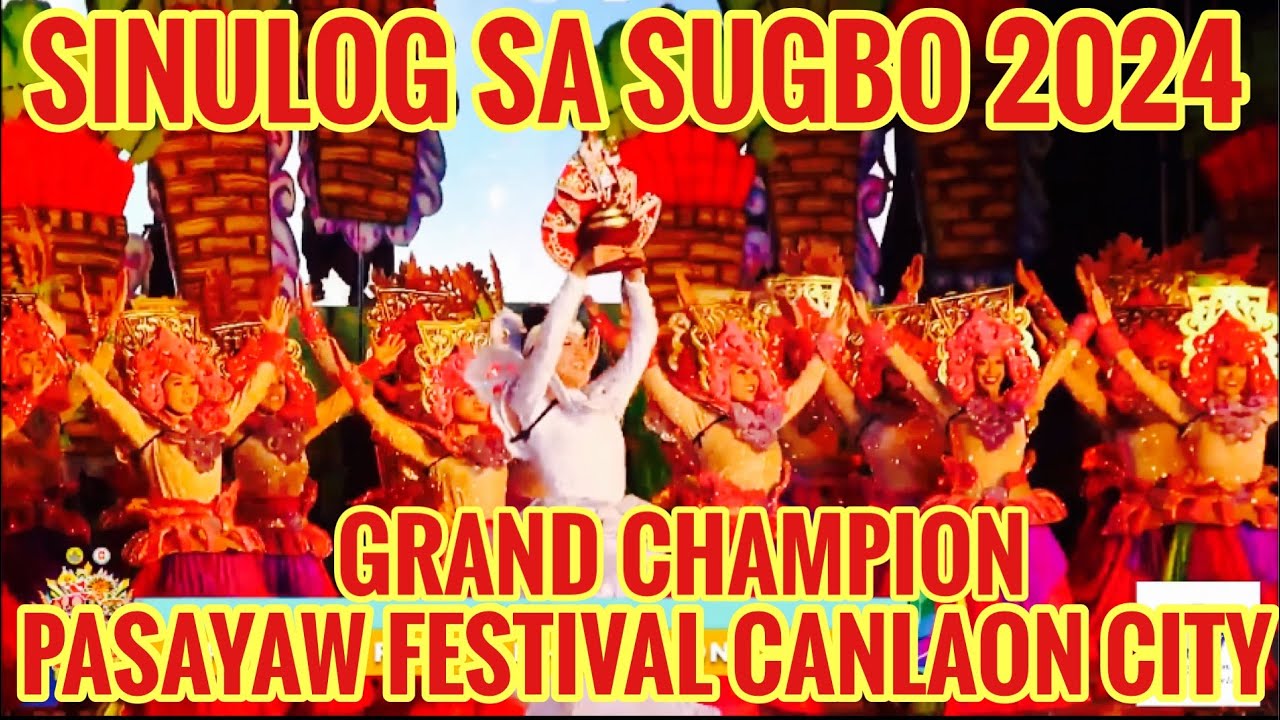 SINULOG 2024 / PASAYAW FESTIVAL OF CANLAON CITY / GRAND CHAMPION FI / CEBU GOOD VIBES #highlights