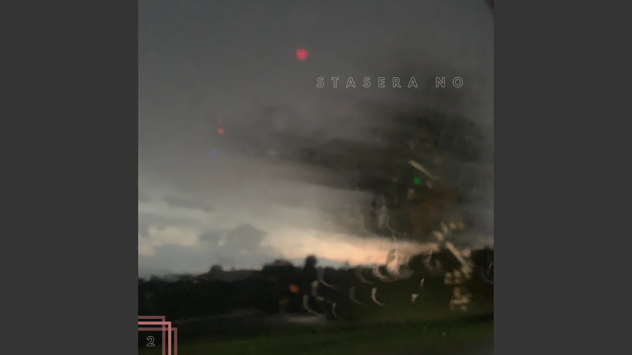 Stasera no