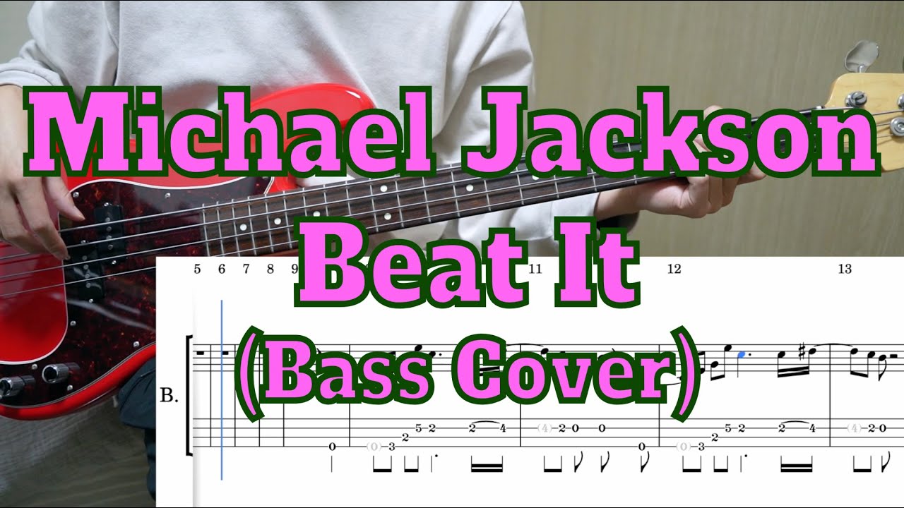 Michael Jackson - Beat It  (Bass cover + Tabs)