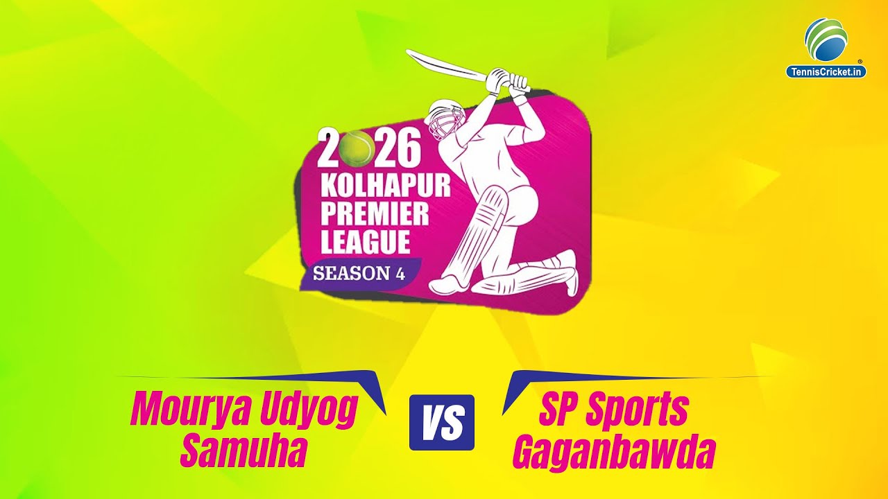 Mourya Udyog Samuha V/S SP Sports Gaganbawda || Kolhapur Premier League 2026 (Season 4)