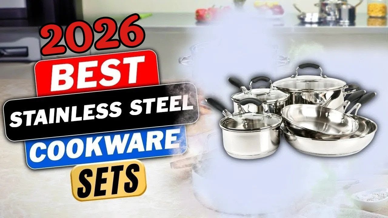 10 Best Stainless Steel Cookware Sets 2026 👌| Tested & Reviewed ✔