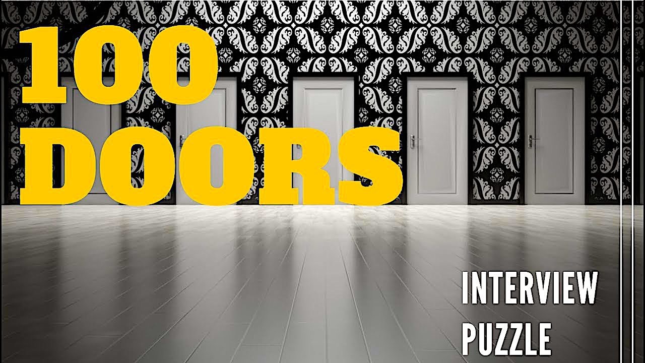 100 Doors Puzzle | Puzzle In Hindi | Puzzle Questions | Riddles | Interview Brain Teasers
