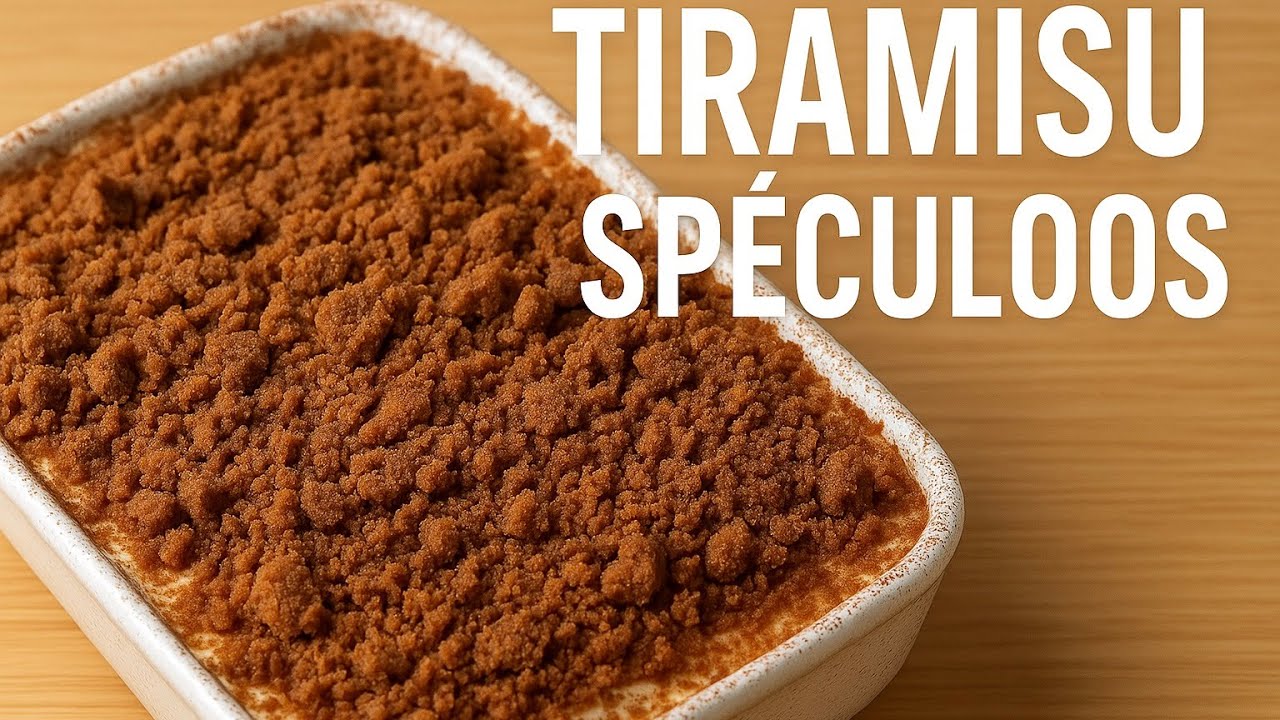 Recette du tiramisu au speculoos