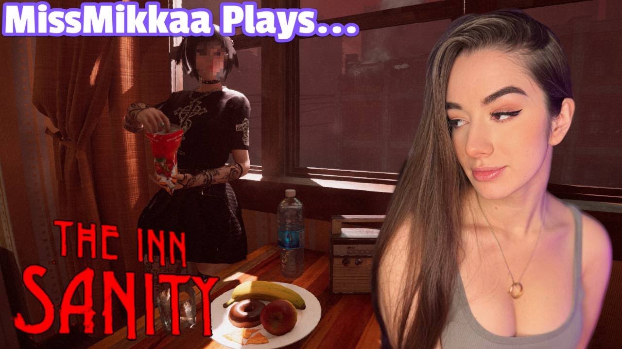 Let's Play The Inn-Sanity | MissMikkaa