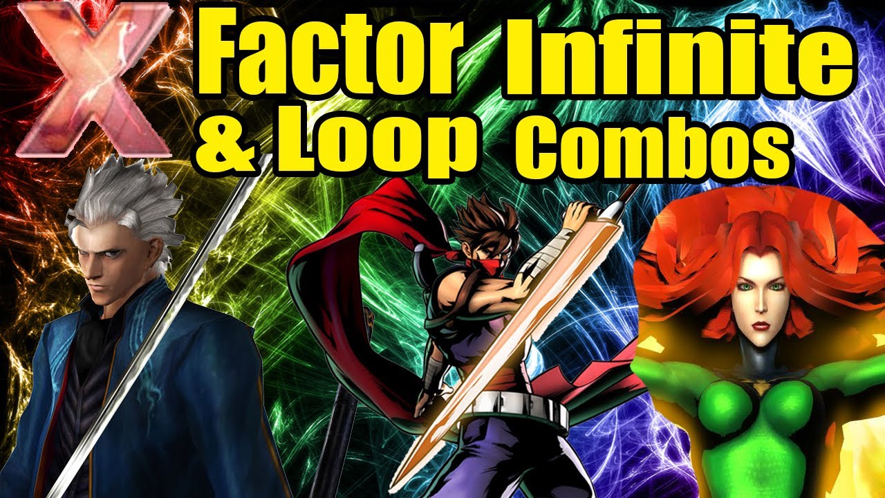 UMvC3 Infinite/X Factor Loop Combos