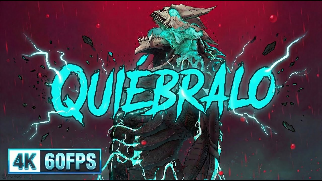 【AMV】QUIÉBRALO | NU x VIS | KAIJU No. 8 EDIT (4K60FPS)