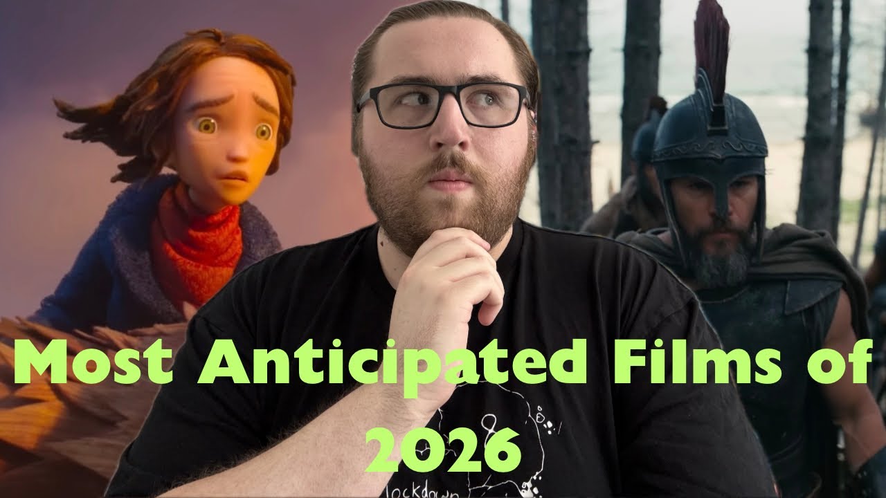 My Top 10 Most Anticipated Films of 2026