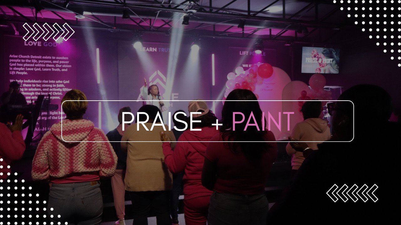 Praise & Paint