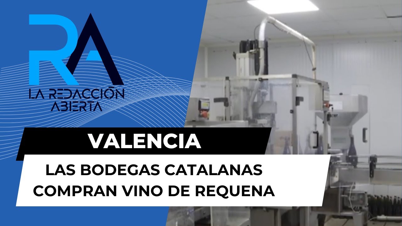 Las bodegas catalanas compran vino de Requena para poder elaborar su cava por la sequía