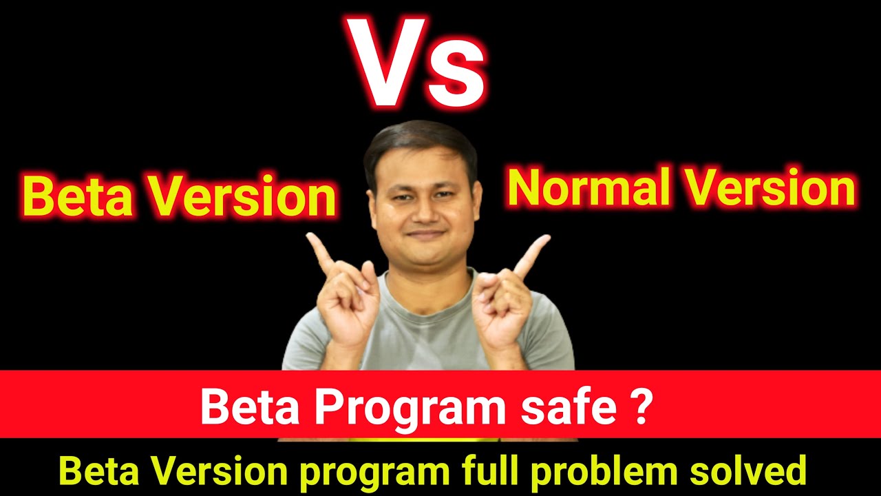 Beta version Vs Official / Normal Version App Difference | is Beta program Safe ? | Beta full solve