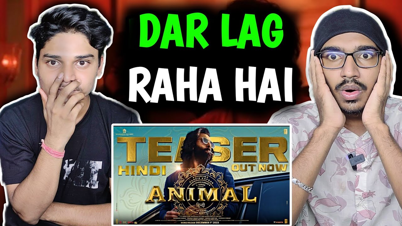 ANIMAL Teaser REACTION | Ranbir Kapoor | Sandeep Reddy Vanga |