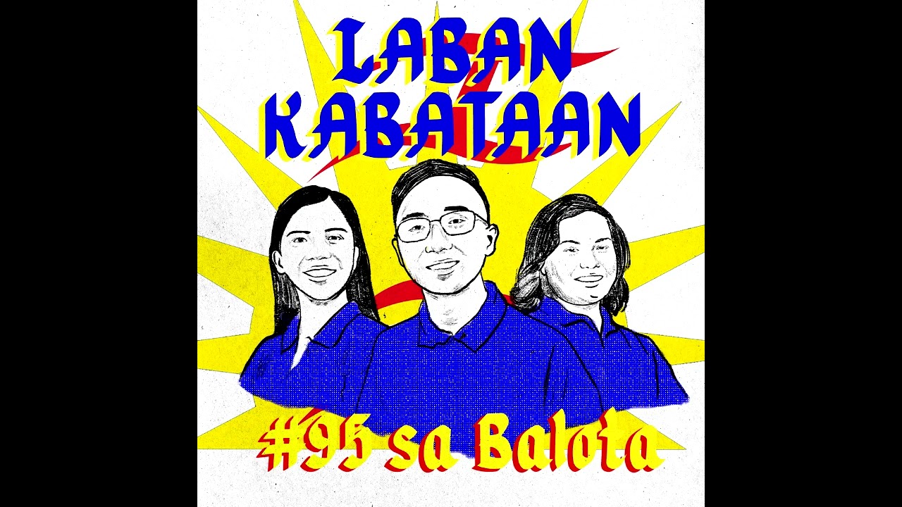 LABAN KABATAAN - Kabataan Partylist Jingle (Official Audio)