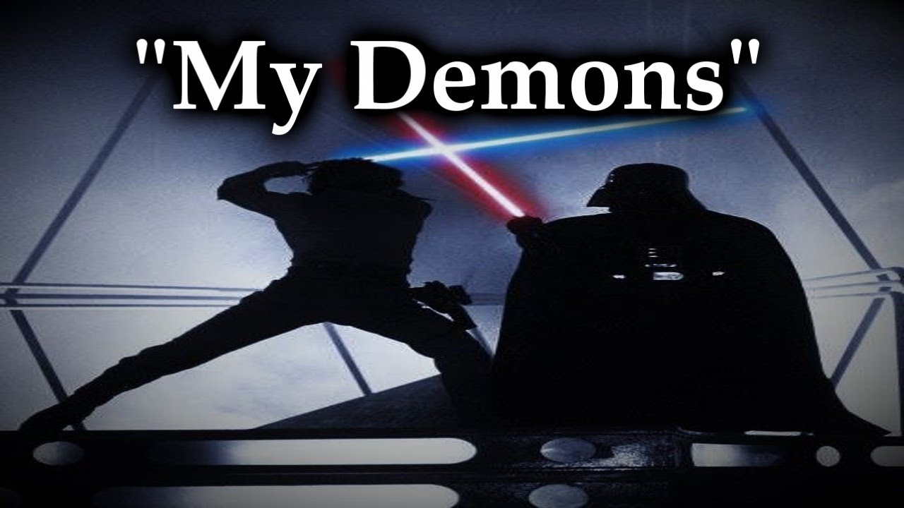 Anakin and Luke Skywalker Tribute-My Demons (2016).
