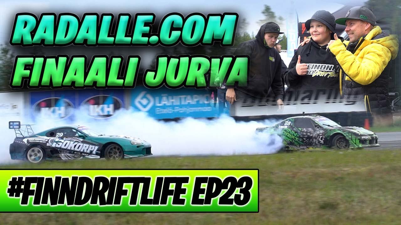 Radalle.com finaali 2021 Jurva Botniaring ||#finndriftlife ep23