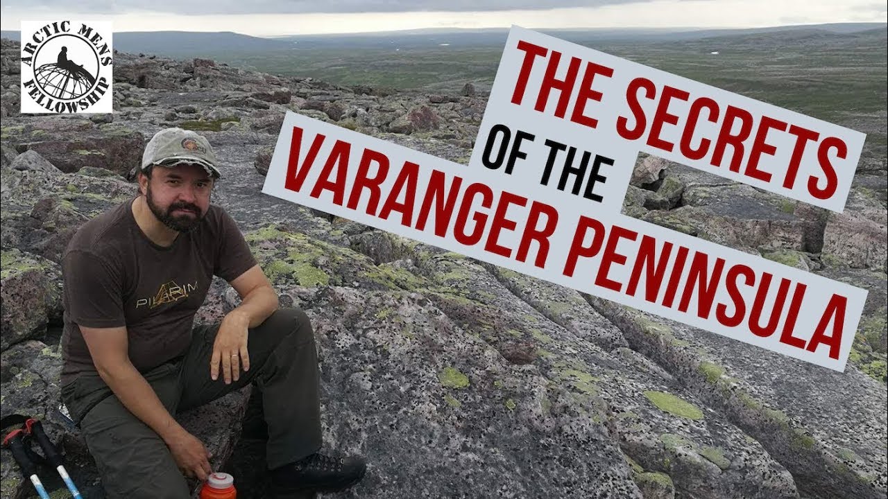The Secrets of the Varanger Peninsula.