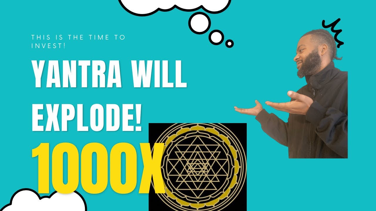 Yantra Crypto/Token Will Explode! This Is The Time To Get In!