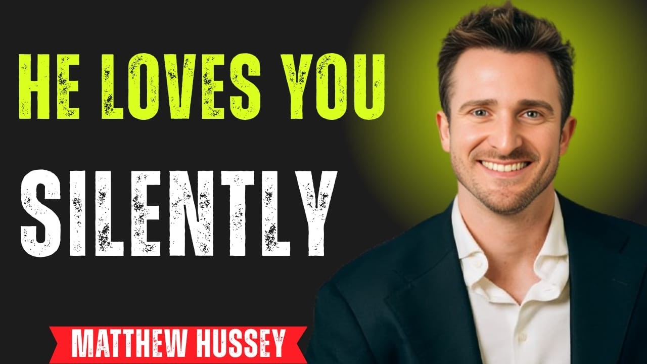 He’s Deeply In Love With You — And He Hasn’t Said a Word Yet | Matthew Hussey