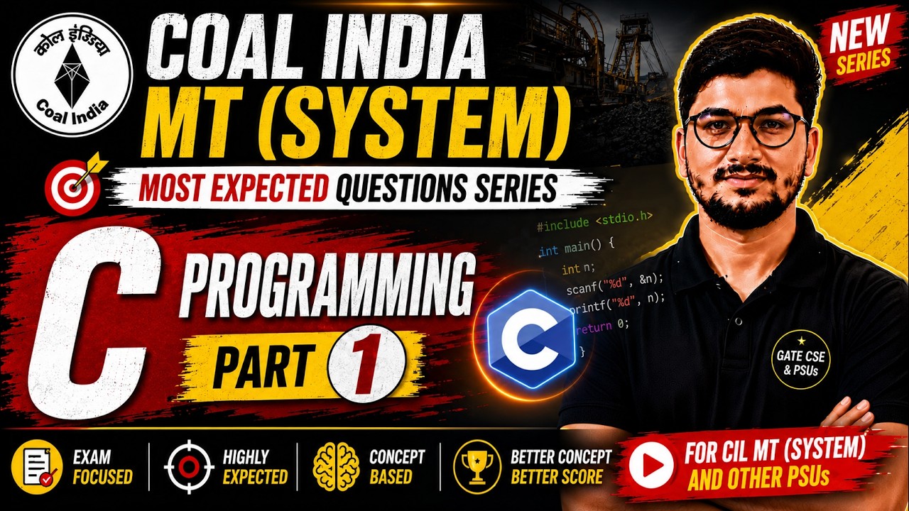 Coal India MT (System) C Programming , DS, Algo Most Expected Questions | Part-1 #coalindia 