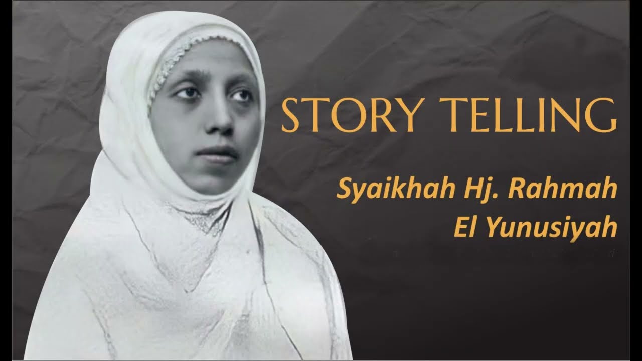 RAHMAH EL YUNUSIAH NATIONAL HERO OF INDONESIA | STORY TELLING | AL AZHAR ASYARIF FEST VOL: 3