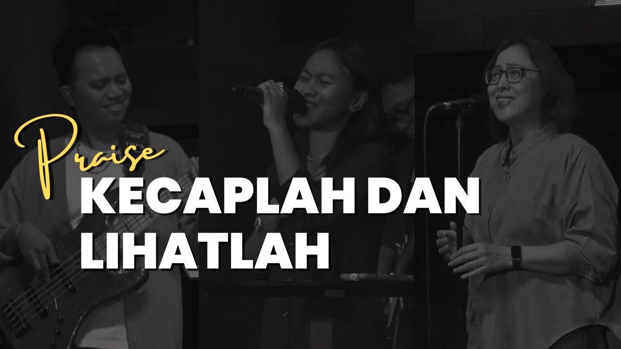 Kecaplah Dan Lihatlah (Franky Sihombing) | GBI Fatmawati 25