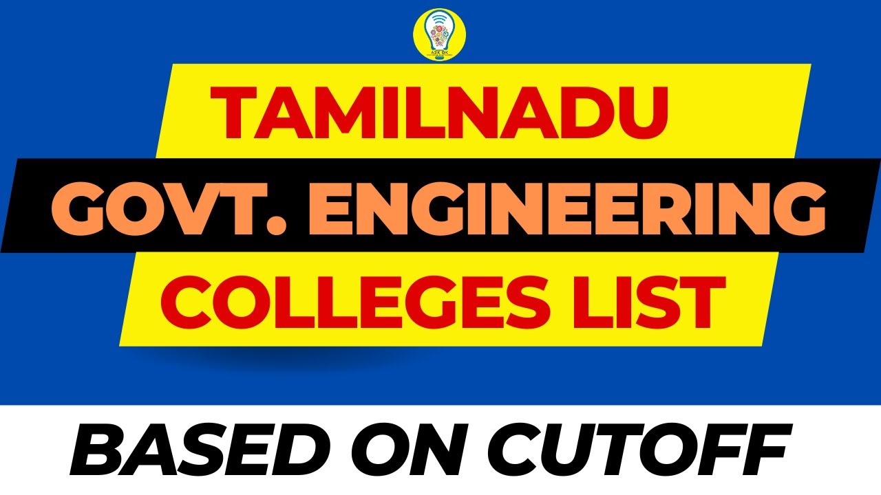 Tamilnadu Government Engineering Colleges list and cutoff-INTAKE-TNEA2023