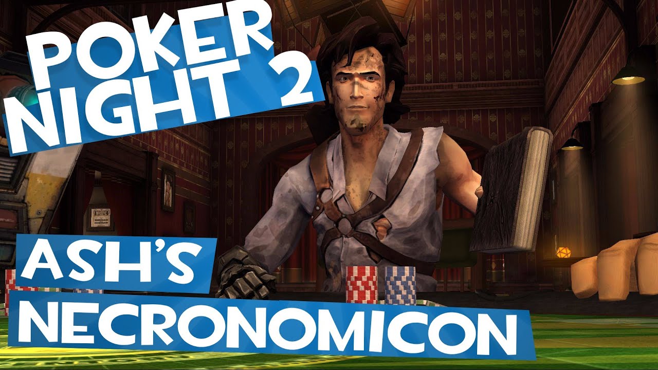 Poker Night 2 - Unlocking Ash's Necronomicon (TF2&BL2 Unlocks)