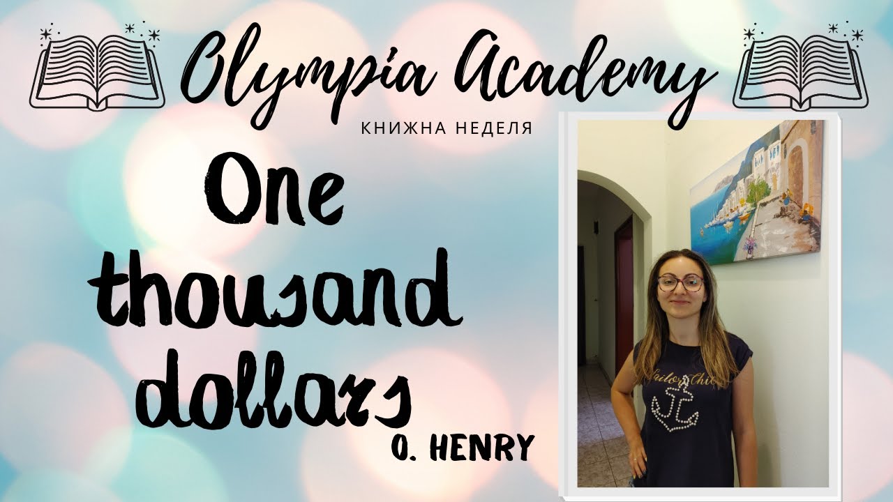 One Thousand Dollars | O. Henry