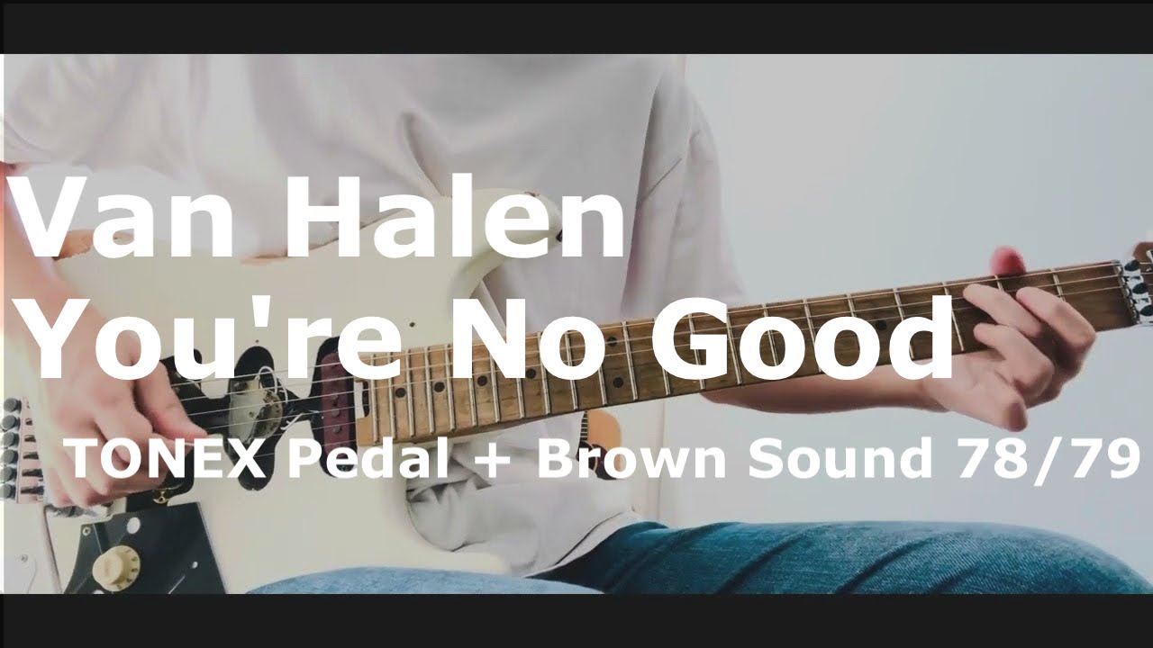 Van Halen / You're No Good (Guitar Cover)