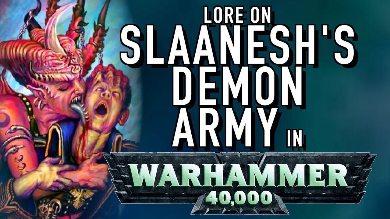 40 Facts and Lore on Slaanesh Demon Army the Legions of Excess in Warhammer 40K