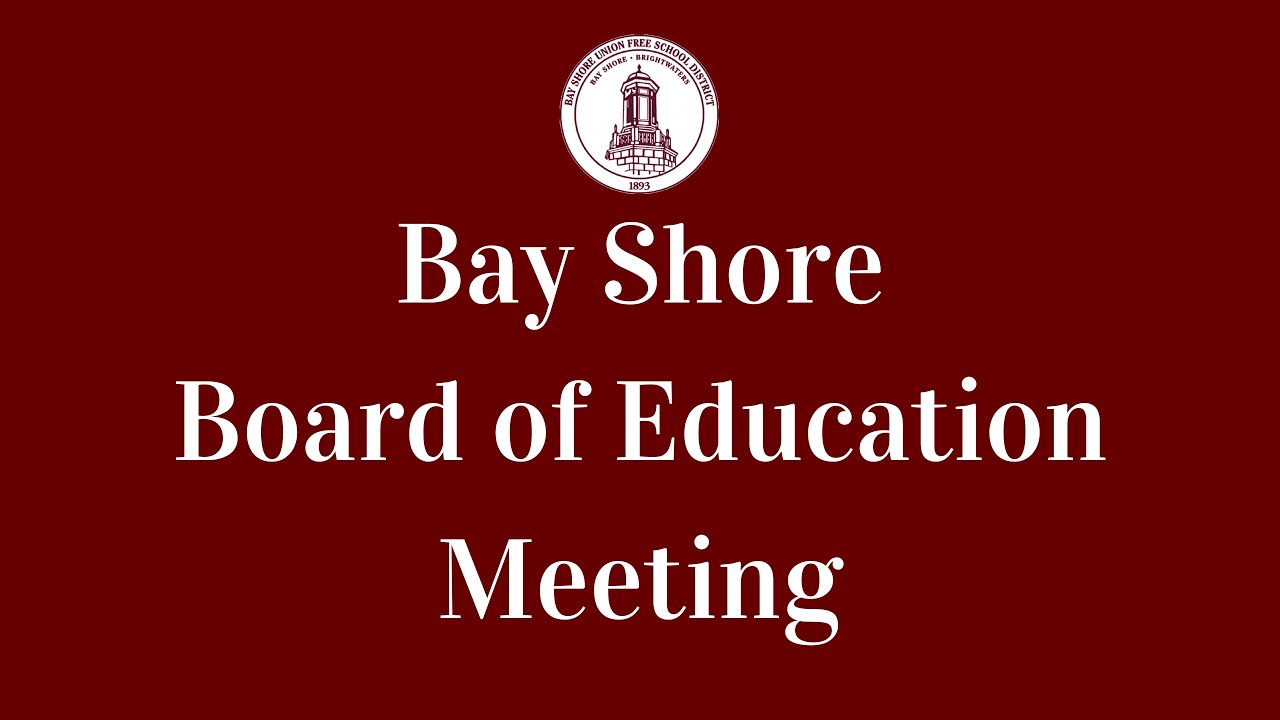 Bay Shore Board of Education Work Session Meeting - September 3, 2025