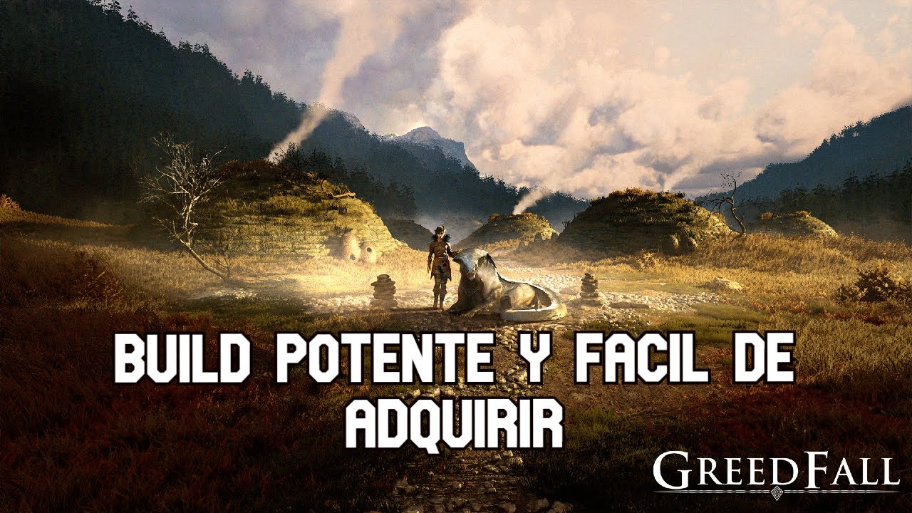 ¡GRAN BUILD de SABLE y PISTOLA! para empezar - Build de Greedfall en Español - -