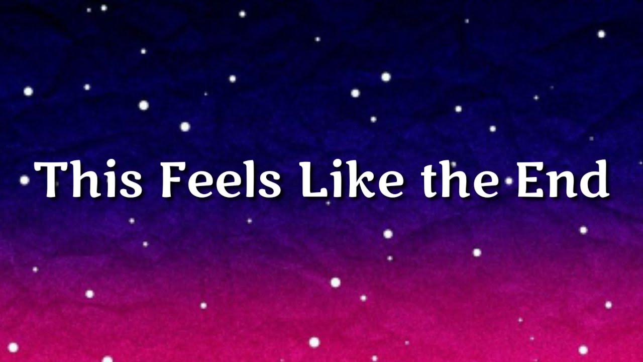 Nothing But Thieves - This Feels Like the End (Visualiser) Lyrics