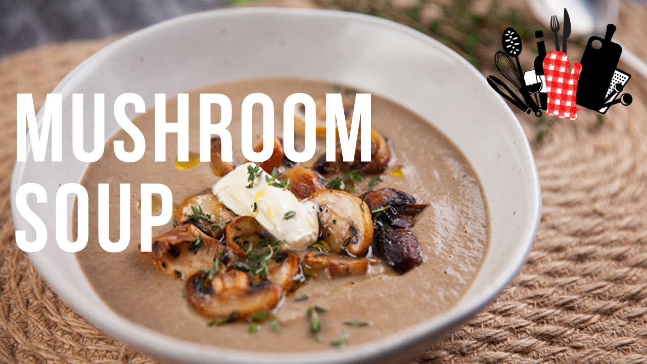Mushroom Soup | Everyday Gourmet S9 EP09