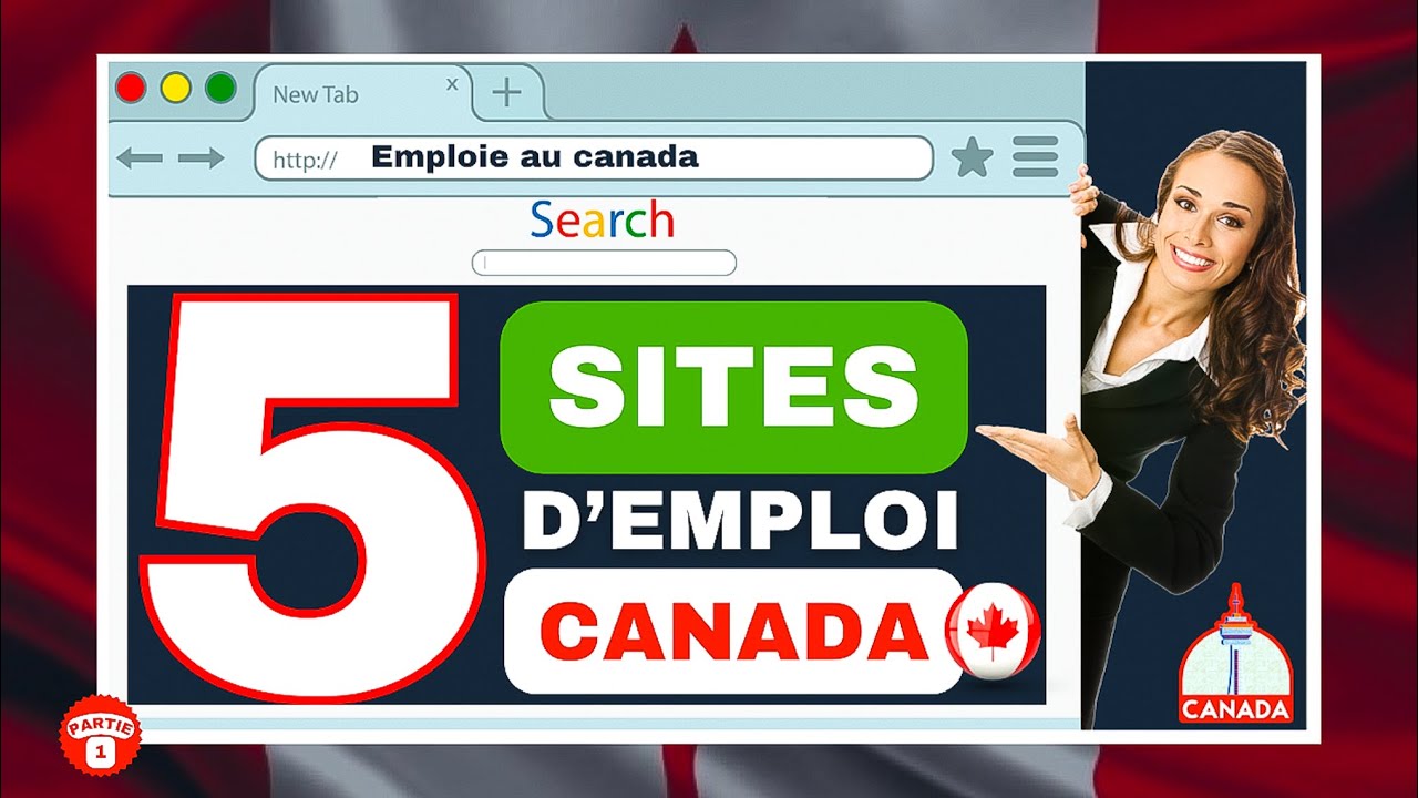Obtenir un Emploi au Canada, 5 Sites de recrutement
