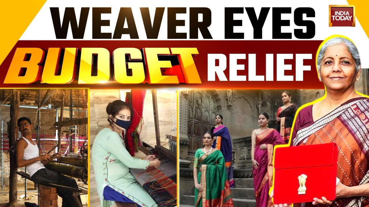 Good News For Handloom Weavers And Artisans? | Union Budget 2025 | Nirmala Sitharaman | India Today